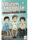 Bizim Mahalle 5 - Birinci Sınıfın Kralı