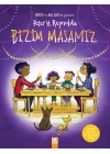 Bizim Masamız