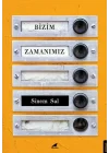 Bizim Zamanımız