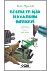 Böcekler İçin İlkyardım Merkezi