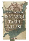 Boğaziçinin Tarih Atlası