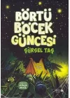 Börtü Böcek Güncesi
