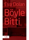 Böyle Bitti