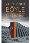 Böyle Gitmez