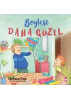 Böylesi Daha Güzel