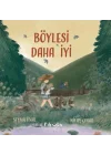 Böylesi Daha İyi