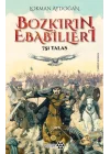 Bozkırın Ebebailleri - 751 Talas