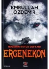 Bozkırın Kutlu Destanı - Ergenekon