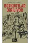 Bozkurtlar Diriliyor