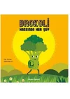 Brokoli Hakkında Her Şey
