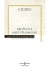 Brutus ile Mektuplaşmalar - Hasan Ali Yücel Klasikleri (Ciltli)