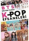 BTS ve Kpop Efsaneleri