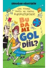 Bu Da Mı Gol Diil?