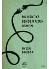 Bu Hikaye Senden Uzun Osman