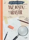 Bu Kitap Senin - Yaz, Düşün, Araştır