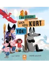 Bu Öyküde Koca Kötü Kurt Yok