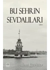 Bu Şehrin Sevdalıları