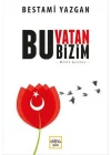 Bu Vatan Bizim