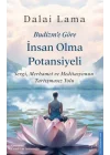 Budizm’e Göre İnsan Olma Potansiyeli