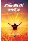 Buğdaydan Hayatlar
