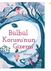 Bülbül Korusu’nun Gizemi