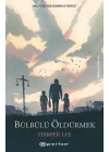 Bülbülü Öldürmek - Ciltsiz