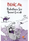 Bulutlara Şiir Yazan Çocuk