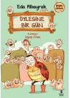 Bumçikiler 2 - Öylesine Bir Gün