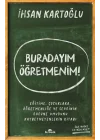 Buradayım Öğretmenim!