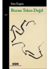 Burası Tekin Değil