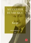 Bütün Eserleri 4 - Kavga