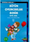 Bütün Oyuncaklar Benim