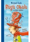 Büyü Okulu Ve Diğer Öyküler