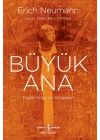 Büyük Ana – Dişilin İmge Ve Simgeleri