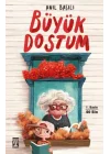 Büyük Dostum