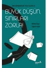 Büyük Düşün Sınırları Zorla