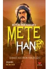 Büyük Hun Hakanı Mete Han