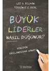 Büyük Liderler Nasıl Düşünür?
