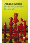Büyük Ustalar Gibi Düşünmek
