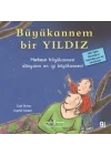 Büyükannem Bir Yıldız-İlk Okuma Kitaplarım