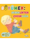 Büyümek - Bebeklikten Çocukluğa
