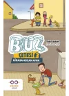 Buz Çetesi 3 - Kiraza Asılan Ayna