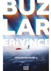 Buzlar Eriyince
