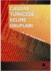 Çağdaş Türkçede Kelime Grupları