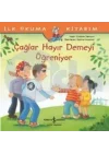 Çağlar Hayır Demeyi Öğreniyor