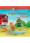Çağlar İtfaiyeci Oluyor