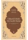 Caliyetül-ekdar Ves-seyfül-bettar