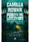 Camilla Rowan Doğruyu mu Söylüyor?