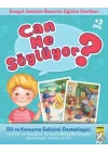 Can Ne Söylüyor ?