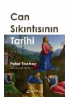 Can Sıkıntısının Tarihi